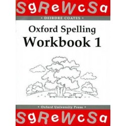 Oxford Spelling Workbooks: Workbook 1